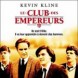 Le club des empereurs
