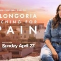 Eva Longoria : Searching for Spain, d�s le 27 avril !